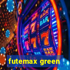 futemax green